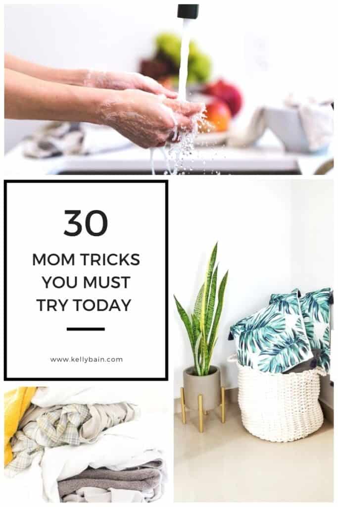 30 motherhood tricks you must try today cleaning and organizing tips Kelly Bain blog
